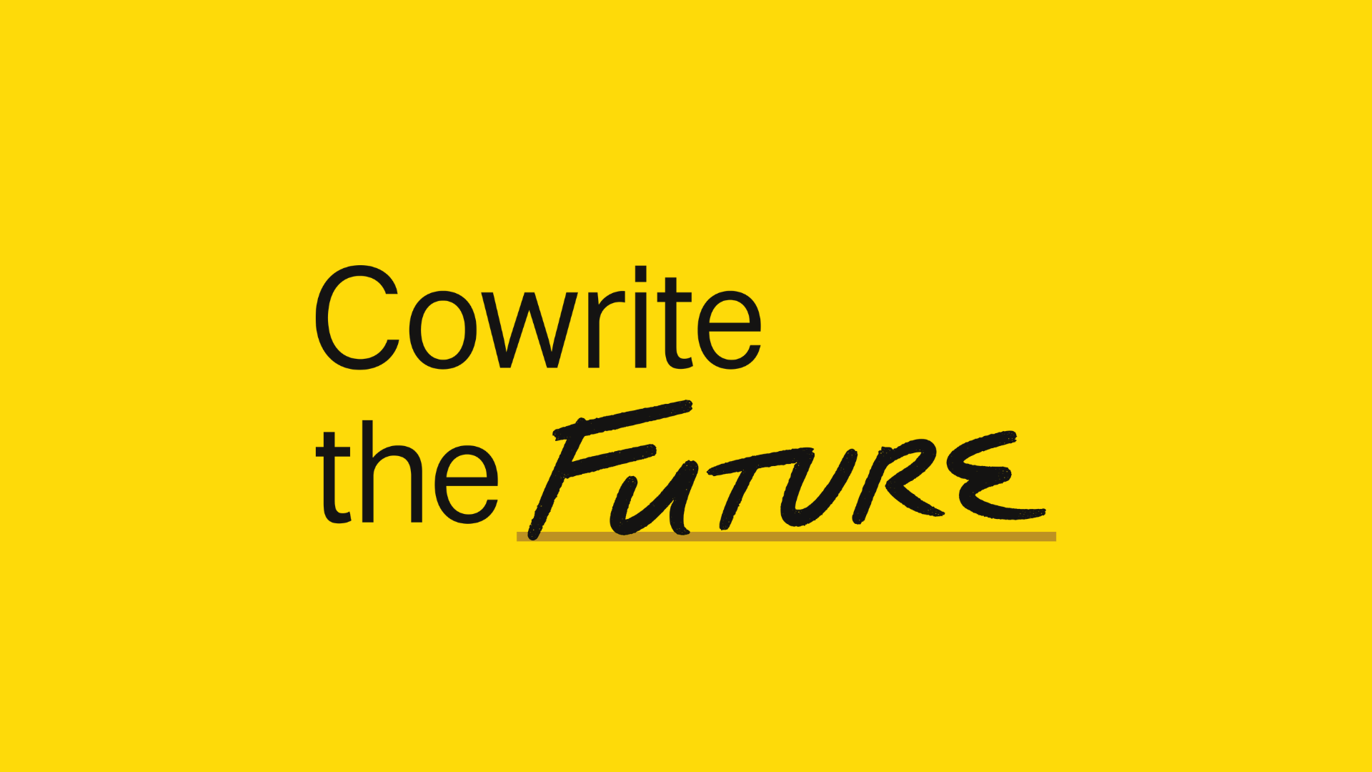 Cowrite the Future